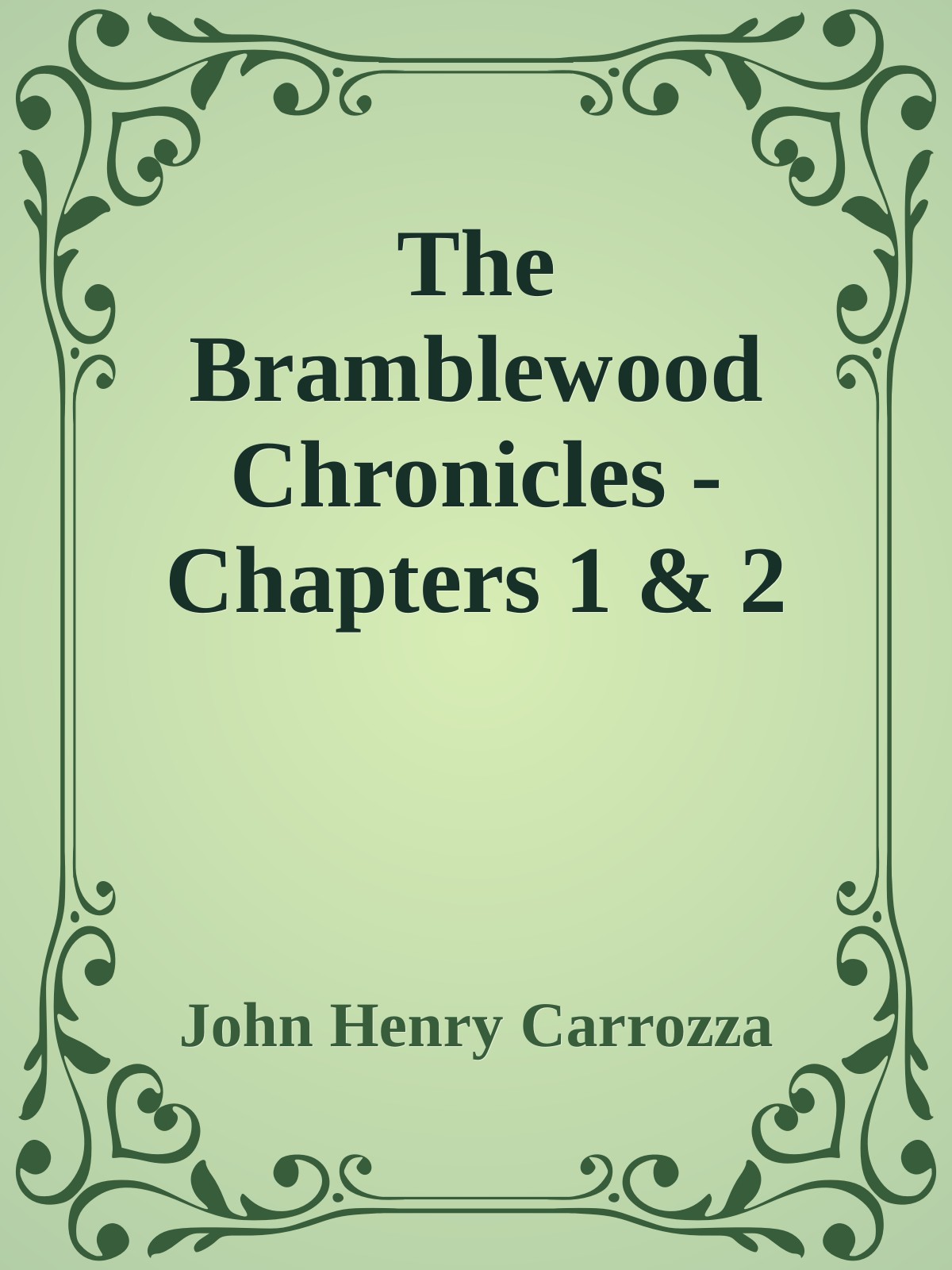 The Bramblewood Chronicles